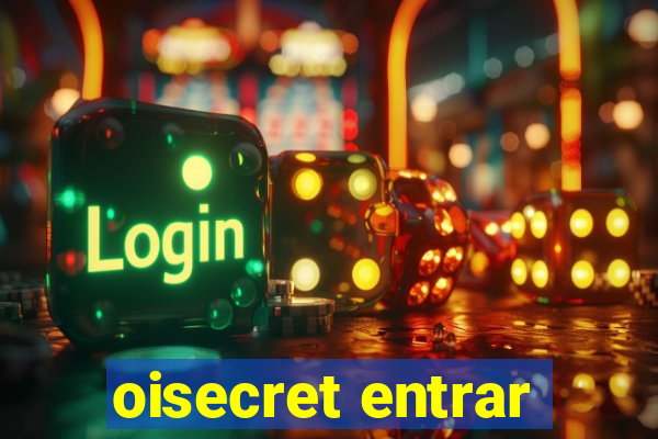 oisecret entrar