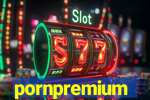 pornpremium