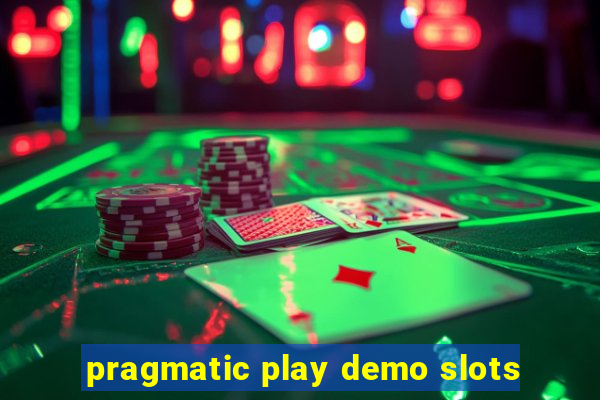 pragmatic play demo slots