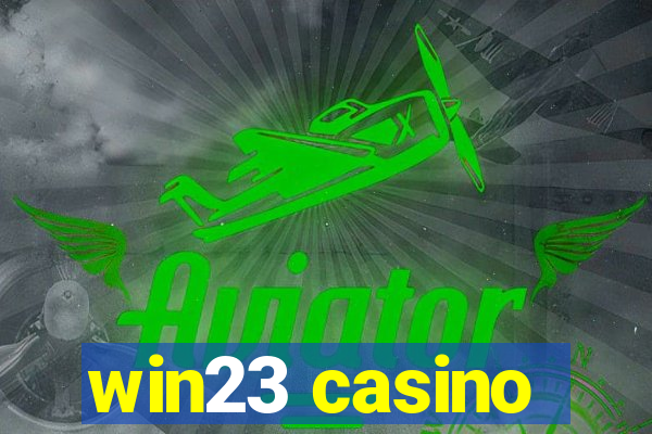 win23 casino