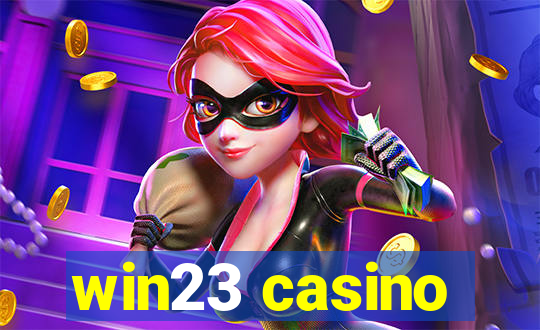 win23 casino