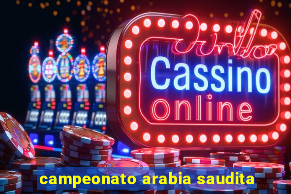 campeonato arabia saudita