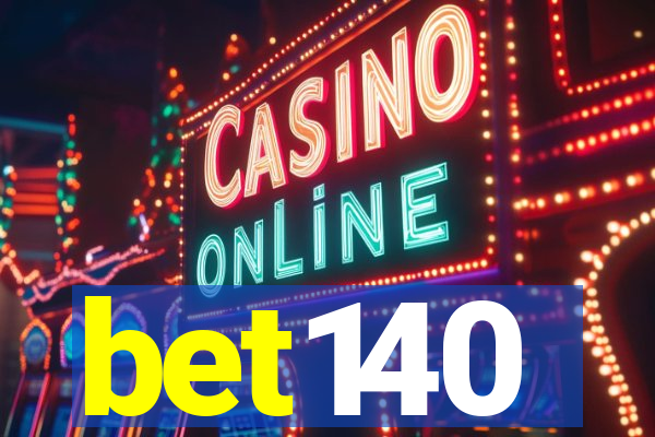 bet140