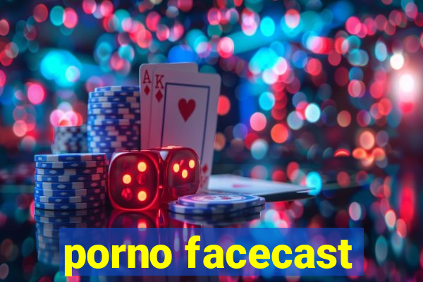 porno facecast