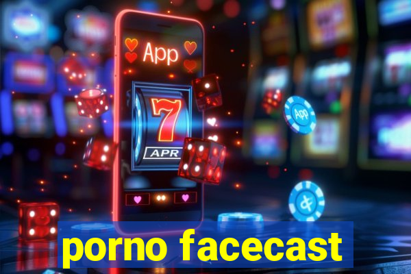 porno facecast