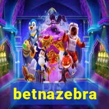 betnazebra