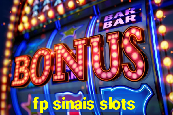 fp sinais slots