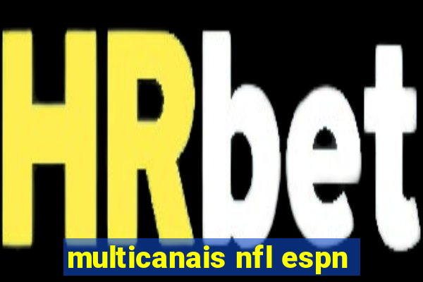 multicanais nfl espn