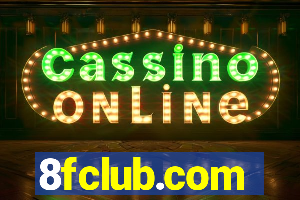 8fclub.com