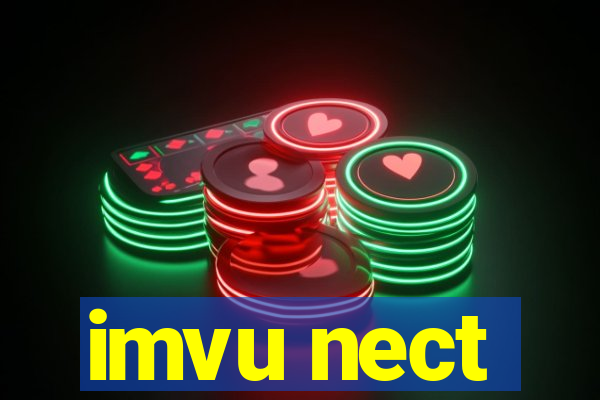 imvu nect