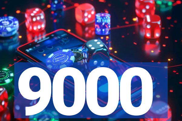 9000