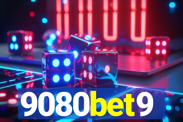 9080bet9