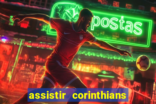 assistir corinthians x vasco futemax