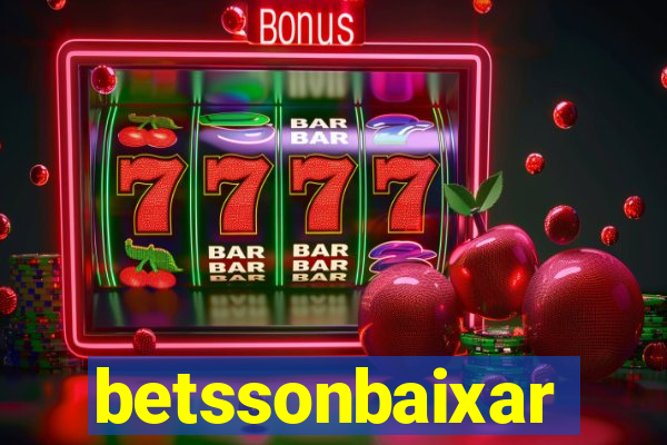 betssonbaixar