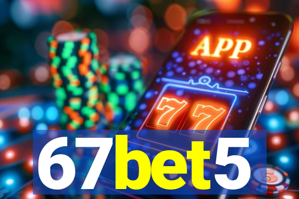 67bet5