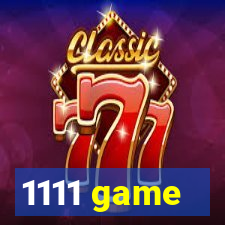 1111 game