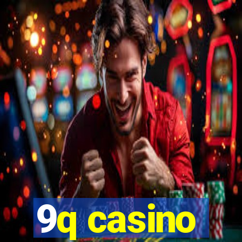 9q casino