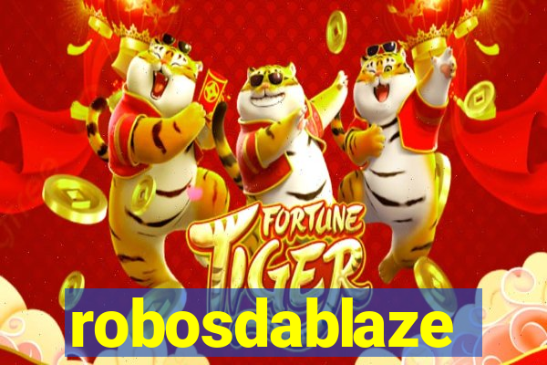 robosdablaze