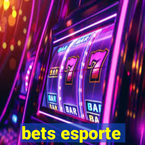 bets esporte