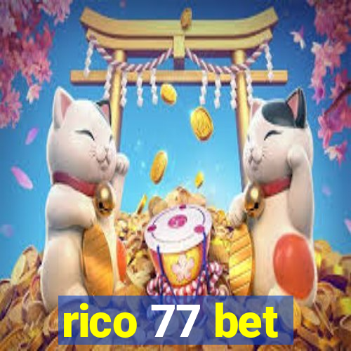 rico 77 bet