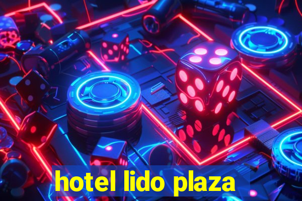 hotel lido plaza