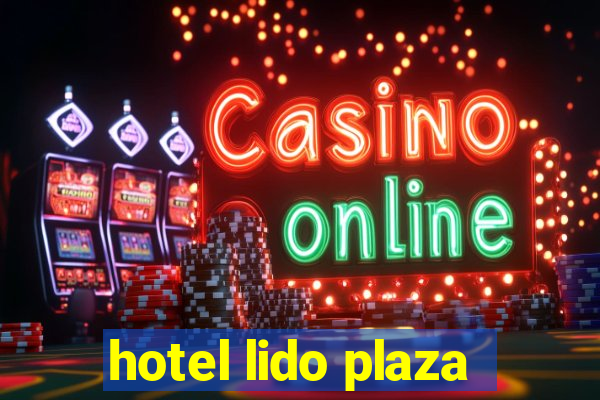 hotel lido plaza