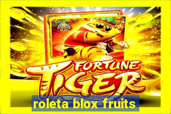 roleta blox fruits