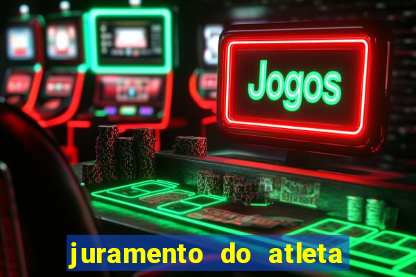 juramento do atleta jogos internos