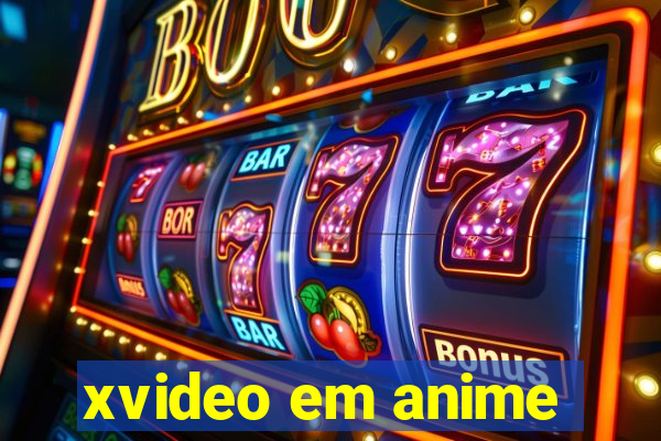 xvideo em anime