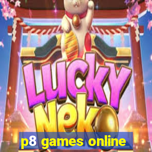 p8 games online