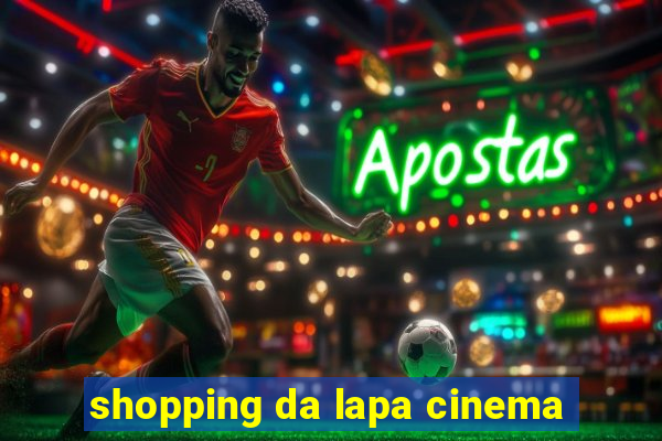 shopping da lapa cinema