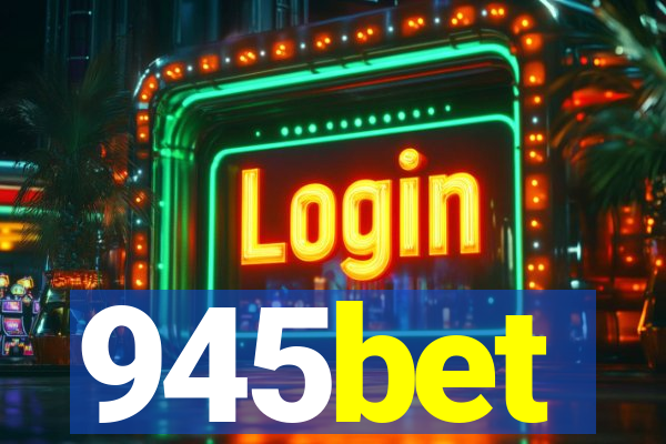 945bet