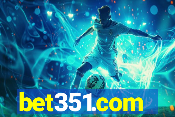 bet351.com