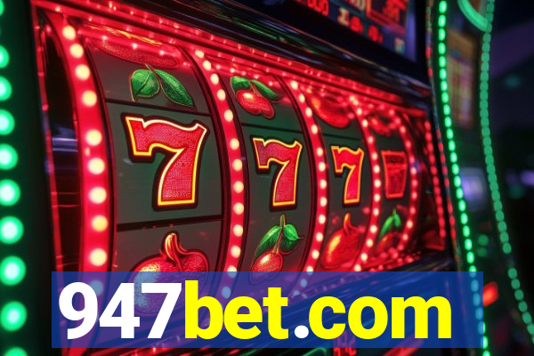 947bet.com