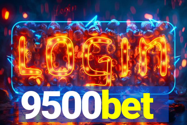 9500bet