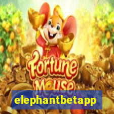 elephantbetapp