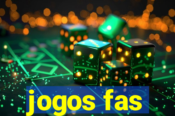 jogos fas