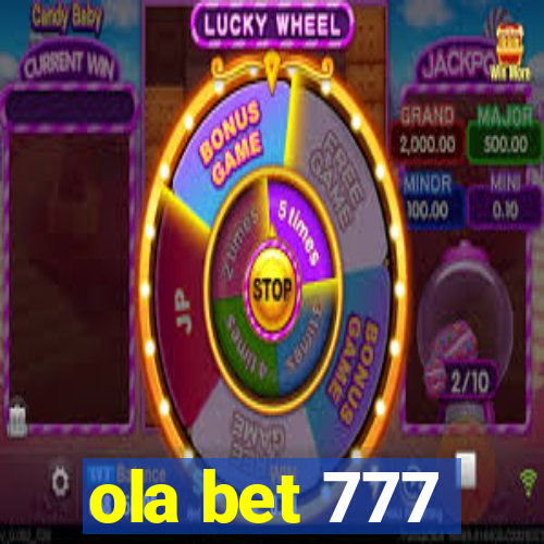 ola bet 777