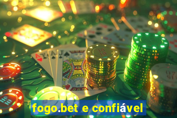 fogo.bet e confiável