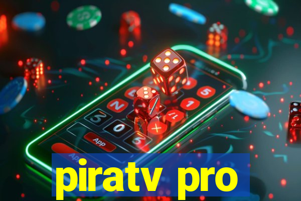 piratv pro