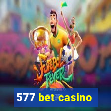 577 bet casino