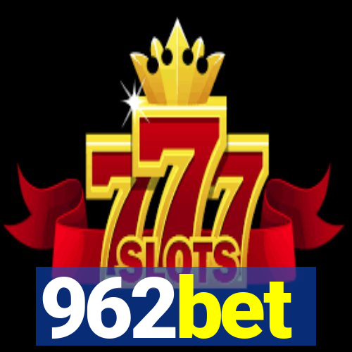 962bet