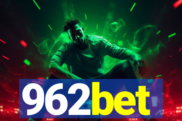 962bet