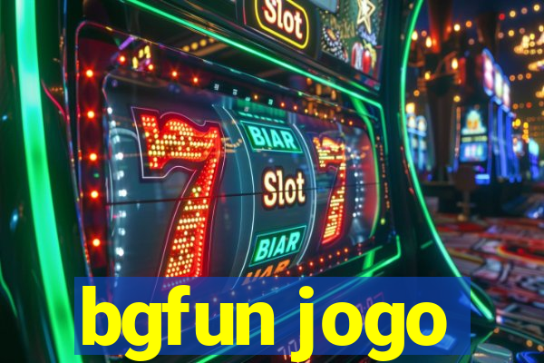 bgfun jogo