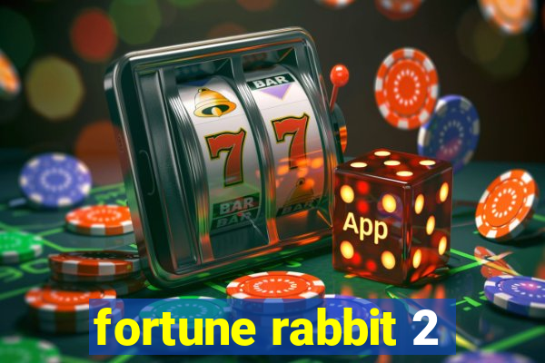 fortune rabbit 2