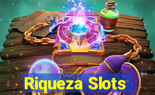 Riqueza Slots