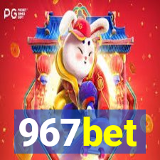 967bet