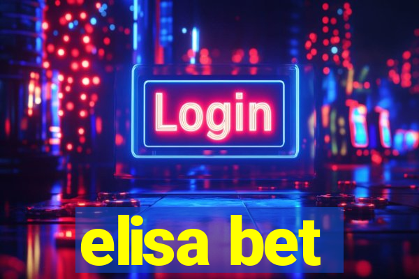 elisa bet