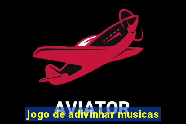 jogo de adivinhar musicas