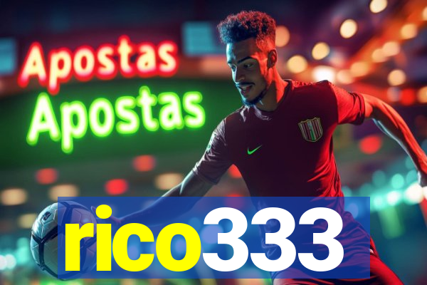 rico333